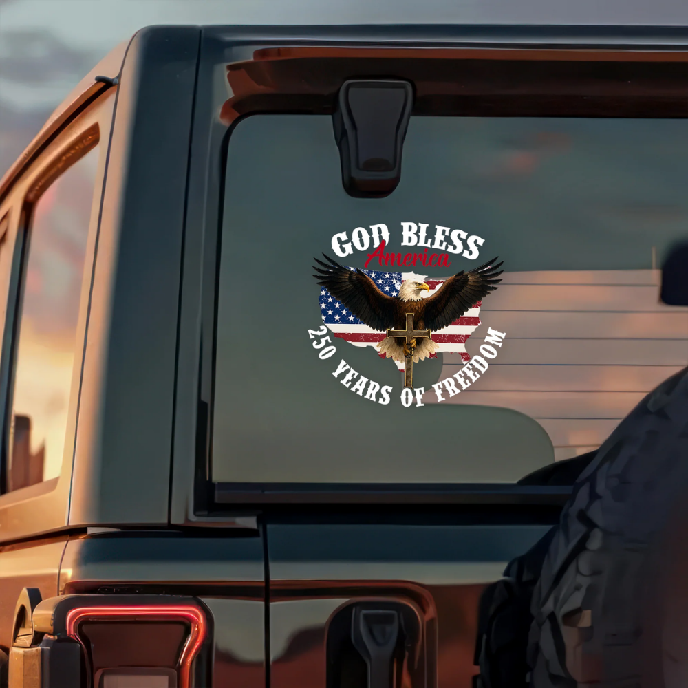 God Bless America Eagle 250 Years Of Freedom Patriotic Car Window Decal Sticker