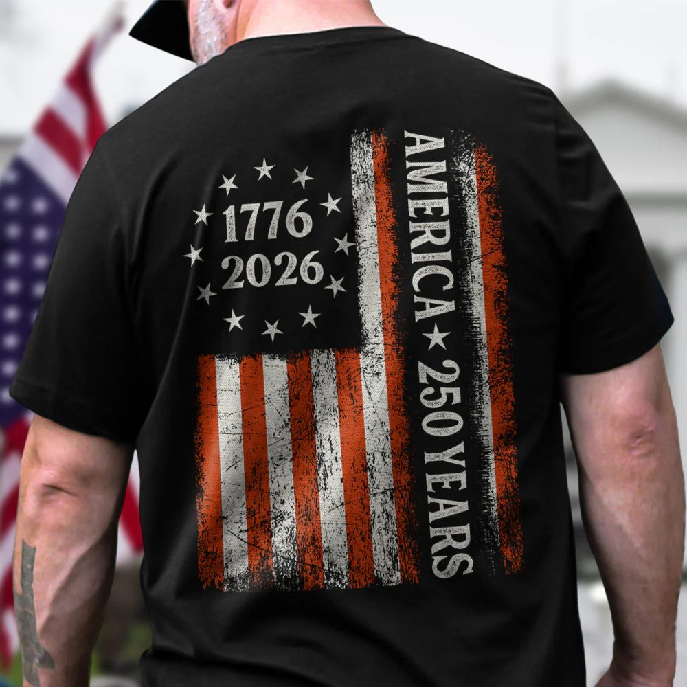 250 Years America Flag 250th Birthday 1776-2026 Shirt, 4th Of July Shirt