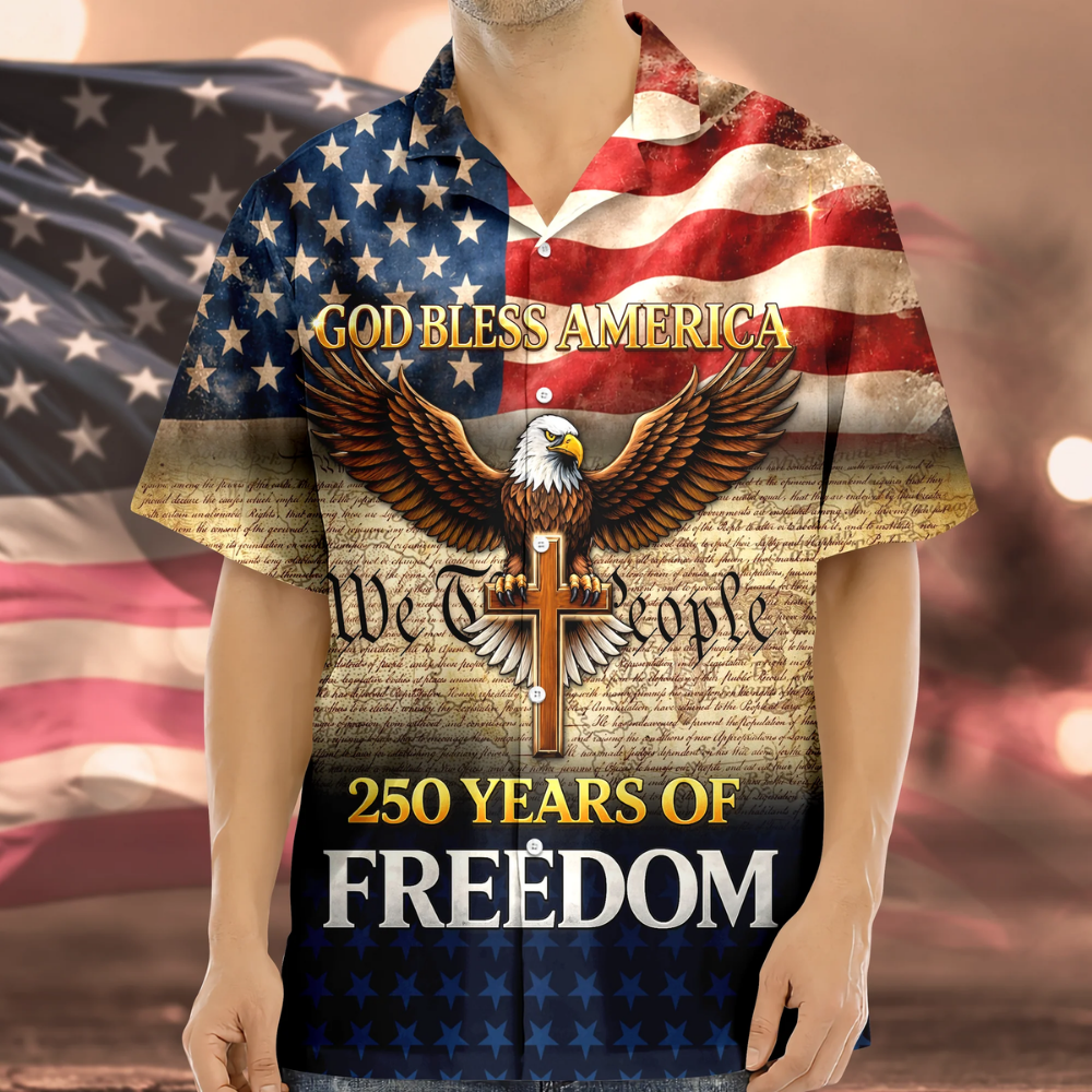 God Bless America - America 250 Years of Freedom Hawaii Shirt