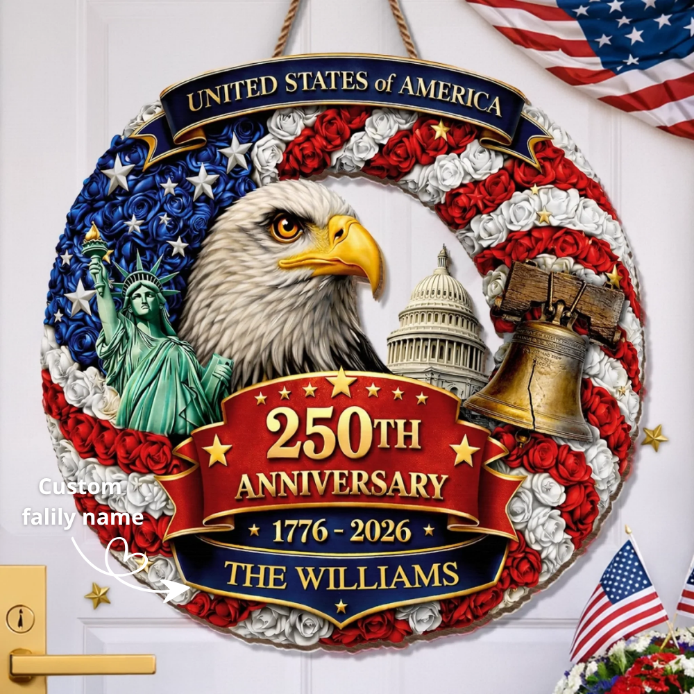 Custom Wood Sign - Personalized America 250th Anniversary - Freedom Looks Good On Us