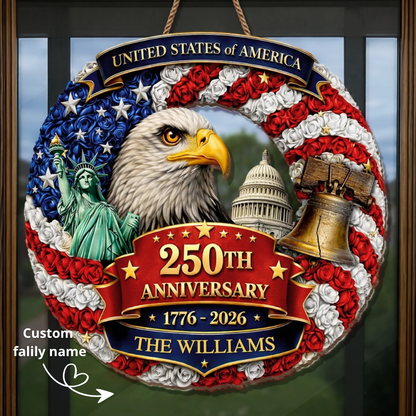 Custom Wood Sign - Personalized America 250th Anniversary - Freedom Looks Good On Us