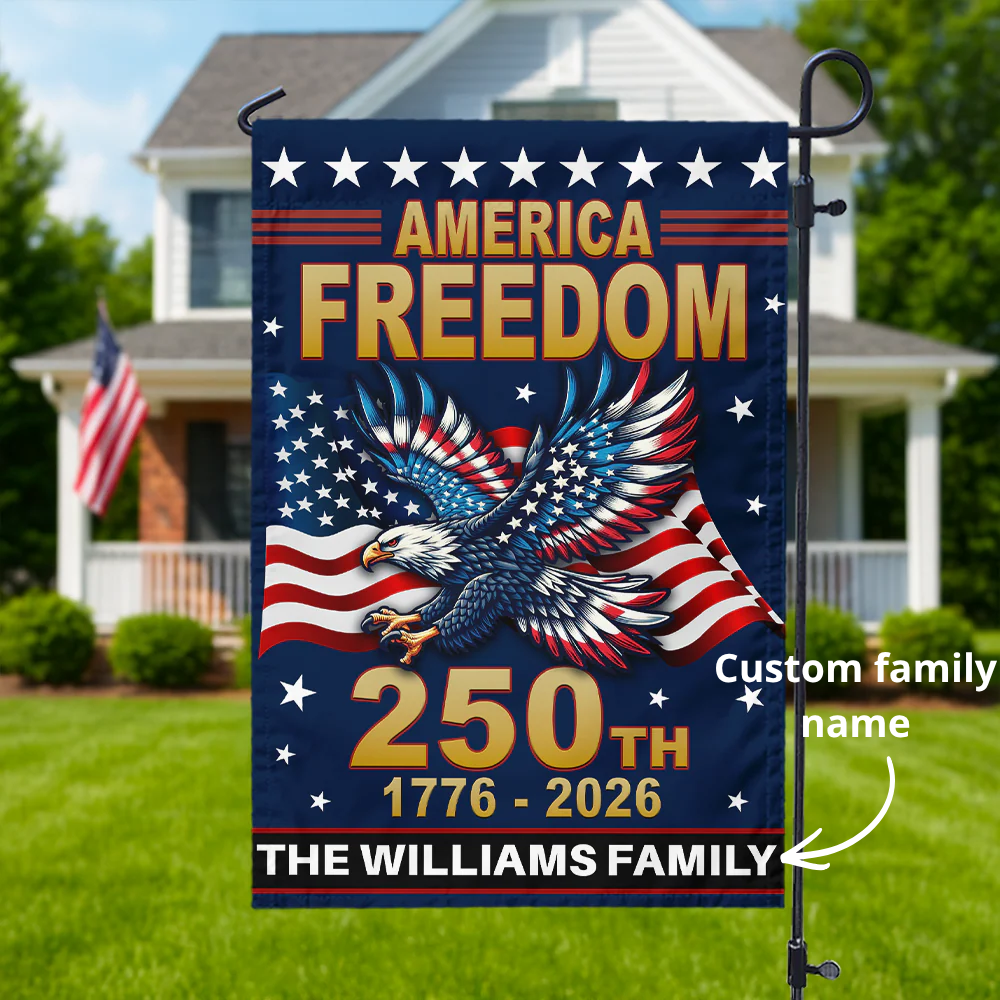 America 250th Independence Anniversary Personalized Garden Flag Patriotic Gift