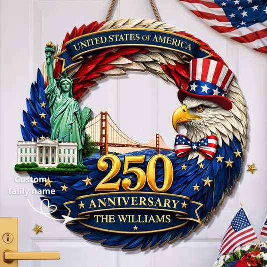 Custom Wood Sign - Personalized America 250th Anniversary - Home Of The Proud