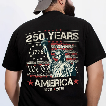 Celebrate Our America 250th Anniversary We The People Back Side Shirt, 4th of July Shirt
