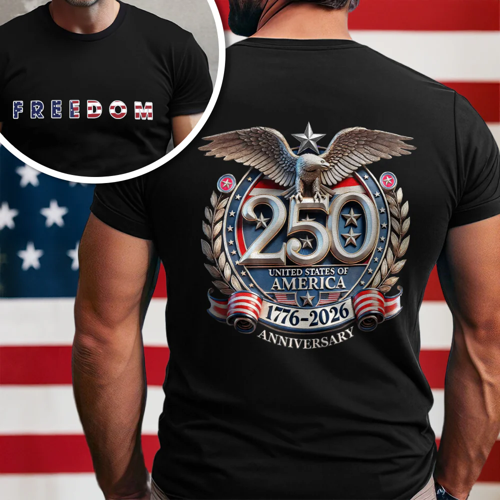 Freedom USA Eagles 250th Anniversary Semiquincentennial Back & Front Shirt