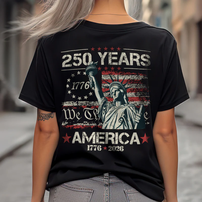 Celebrate Our America 250th Anniversary We The People Back Side Shirt, 4th of July Shirt