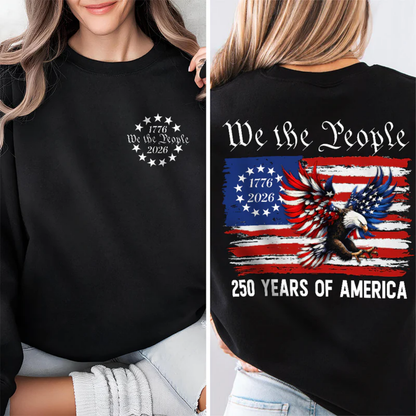 Patriot We The People T-Shirt | 250 Years of America 1776 2026 Back & Front Shirt
