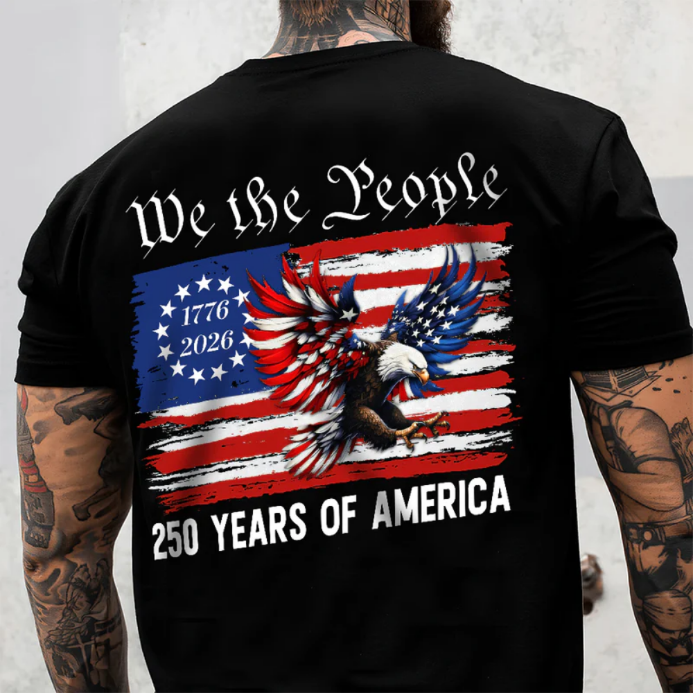 Patriot We The People T-Shirt | 250 Years of America 1776 2026 Back & Front Shirt