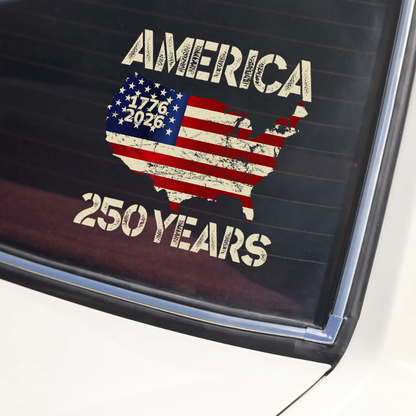 America 1776 - 2026 250 Years Car Window Decal Sticker