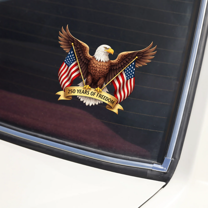 250 Anniversary 4th of July America Eagle 1776-2026 250 Years of Freedom Sticker