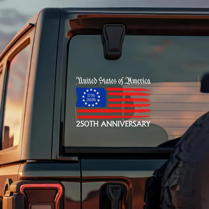 United States of America 250th Anniversary - Celebrate USA Birthday 1776-2026 Car Window Decal Sticker
