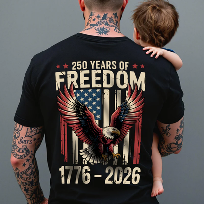 250 Years of Freedom 1776 2026 Eagle Patriotic Back Shirt
