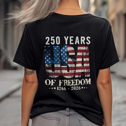 4th of July 1776 - 2026 USA Shirt, 250 Years USA Of Freedom Backside Shirt