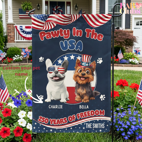 Pawty In The USA 250 Years Of Freedom - Personalized Flag