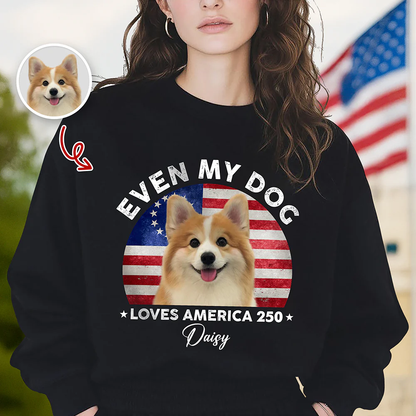 Custom Photo Even My Dogs Love America 250 Shirt
