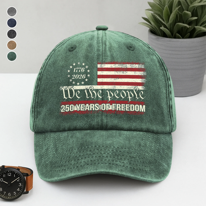 We The People 250 Years Of Freedom Washed Denim Baseball Cap