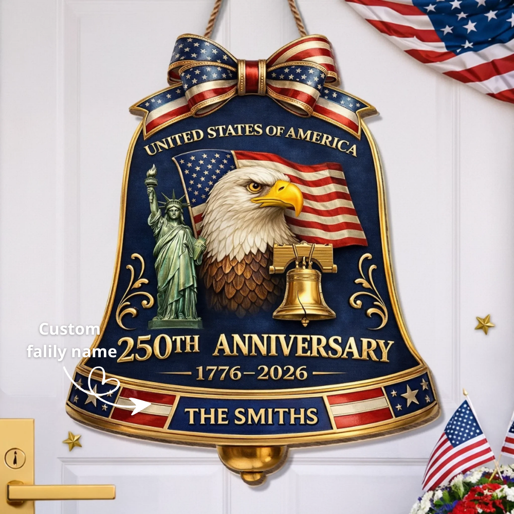 Custom Wood Sign - Personalized America 250th Anniversary - Freedom Unites Every Heart