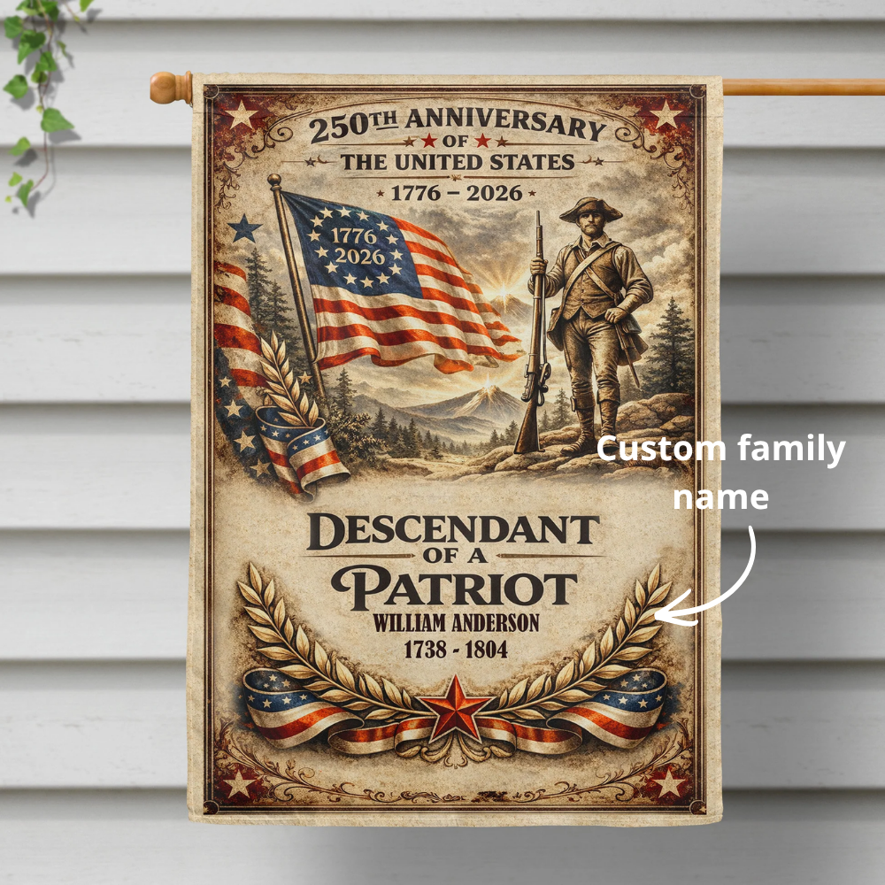 Descendant Of A Patriot - Personalized Flag