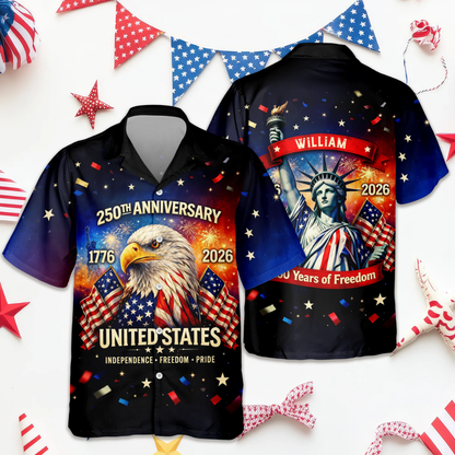 Personalized Happy 250th Anniversary United States - 250 Years of Freedom Hawaiian Shirt
