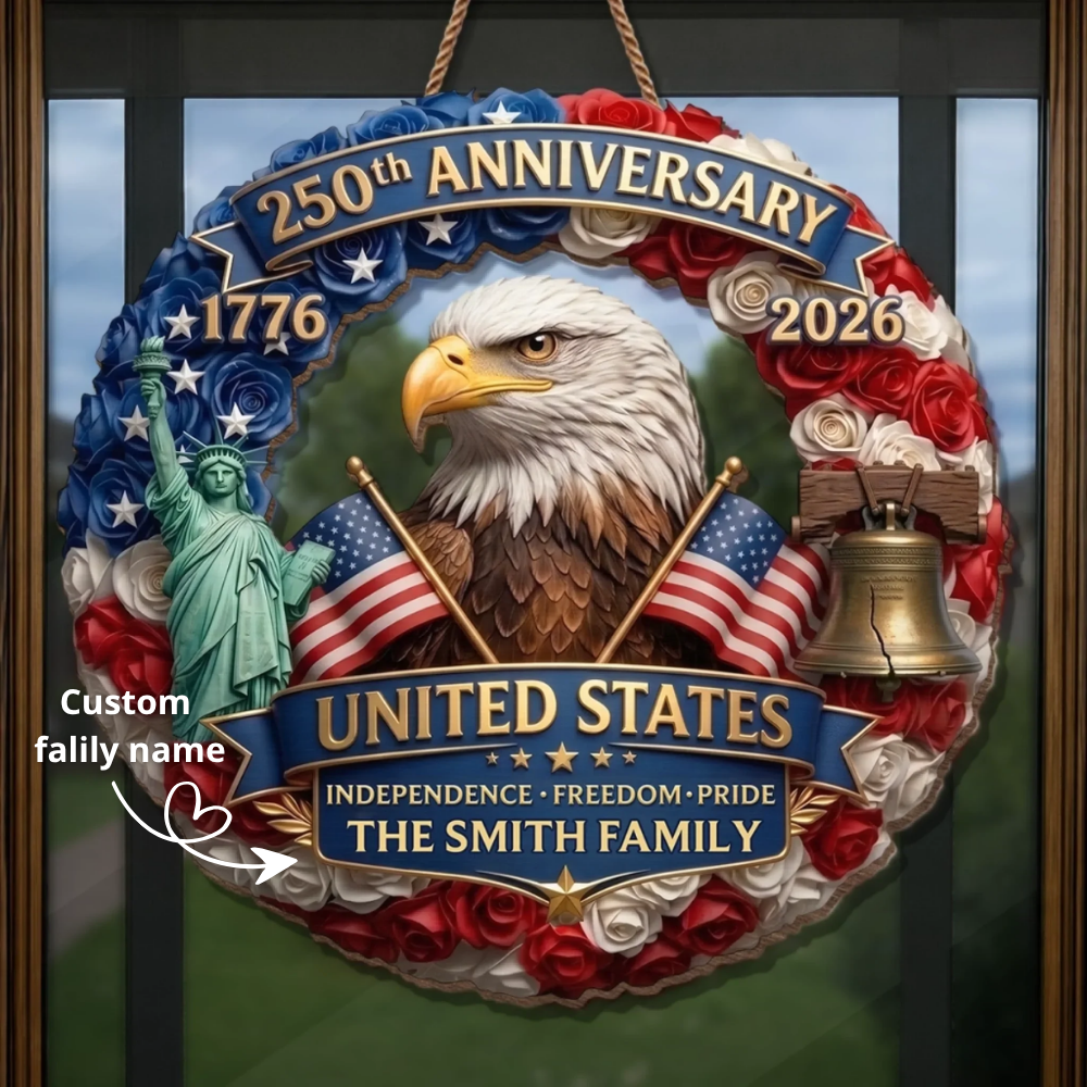 Custom Wood Sign - Personalized America 250th Anniversary Gifts - Born Free Living Proud